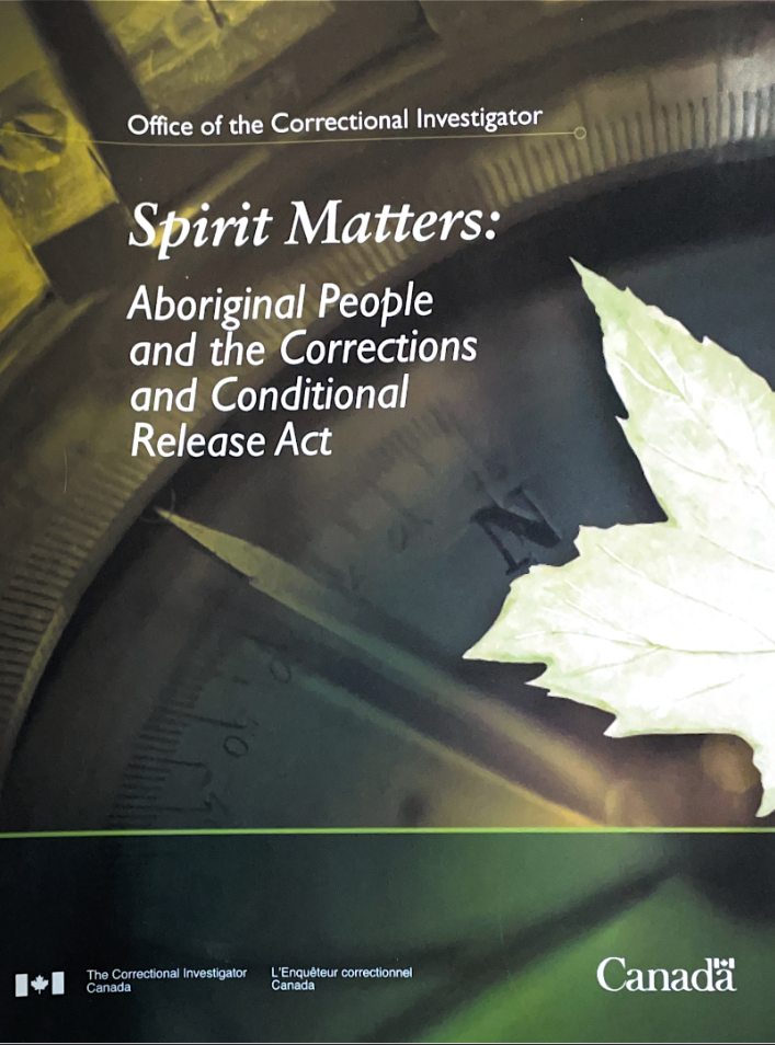 Photo of the cover of OCI’s 2012 report on Indigenous Corrections, titled, “Spirit Matters.”